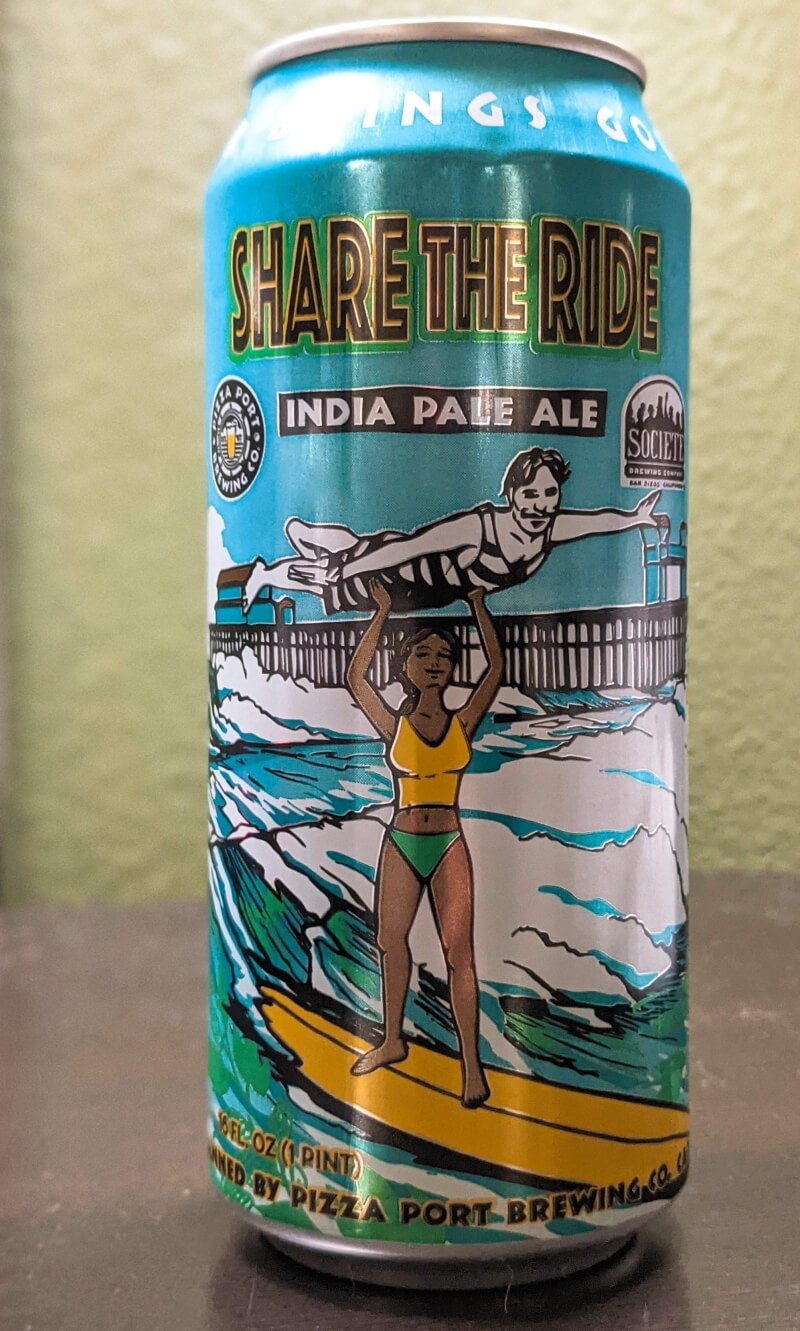 PIZZA PORT BREWING CO. - SHARE THE RIDE INDIA PALE ALE